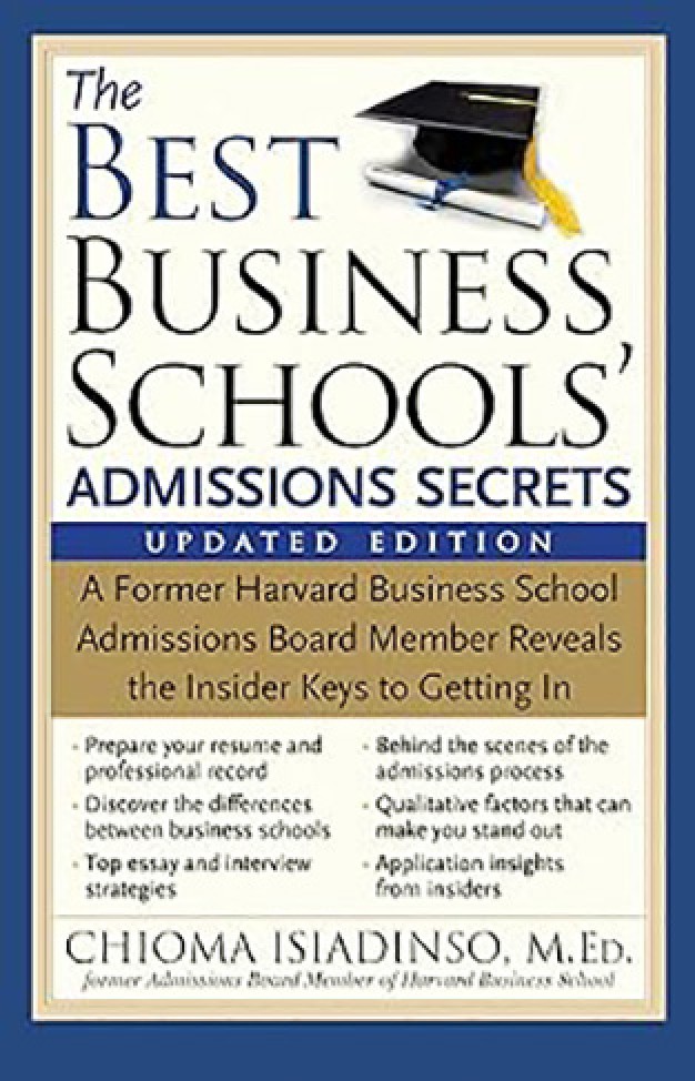 The Best Business Schools' Admissions Secrets 